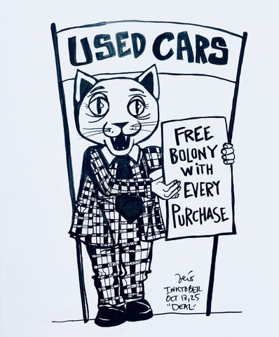 Inktober Day 18, 2025 "Deal”