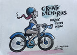 Make Memories.