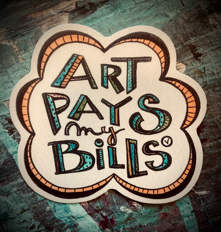 Sticker - Art Pays My Bills