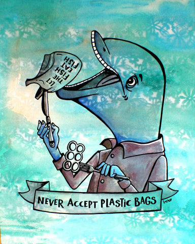 Print - Never accept plastic bags