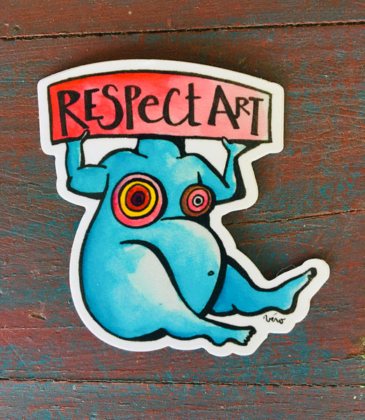 Sticker - Respect Art – Vero the Traveling Artist