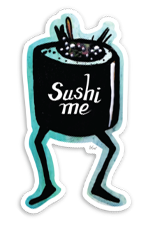 Sticker - Sushi Me!